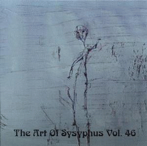 Compilations : The Art of Sysyphus : Vol. 46